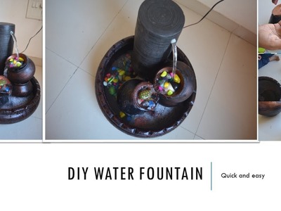 HOW TO MAKE EASY WATER FOUNTAIN AT HOME | DIY | EASY AND QUICK | INDIAN HOME