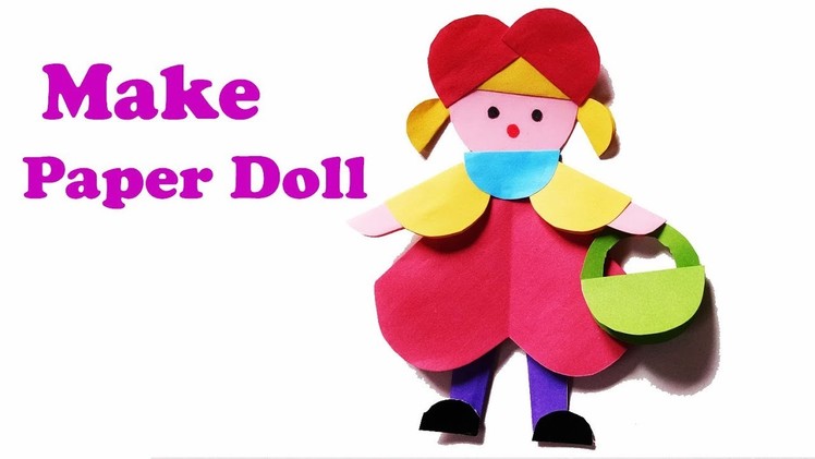 How to make paper doll.Lovely and cute Doll for kids