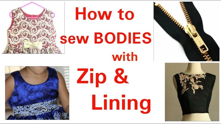 How to sew bodice with zip and lining