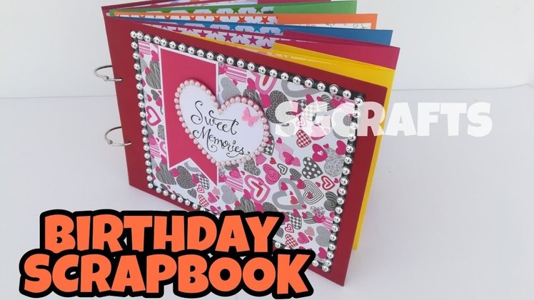 SCRAPBOOK for birthday || for anniversary || SCRAPBOOK ideas || for special someone