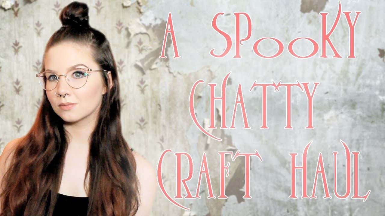 A Spooky Craft Haul & Chit Chat. Halloween Scrapbook Stuff, Crystals, and Eureka Springs