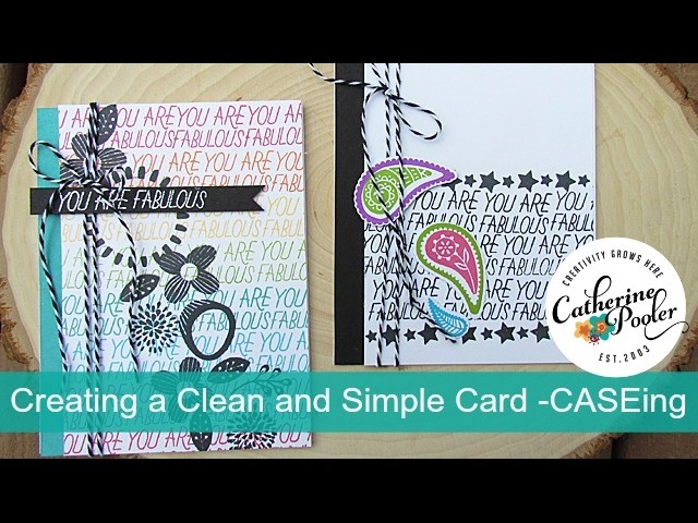 Creating a Clean and Simple Card - CASEing