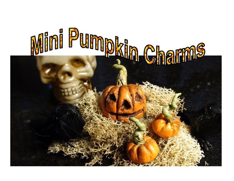 DIY: How To Make Halloween Pumpkin Charms and Jack-o-Lantern With Polymer Clay