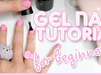 HOW TO APPLY & REMOVE SOAK-OFF GEL NAIL POLISH FOR BEGINNERS