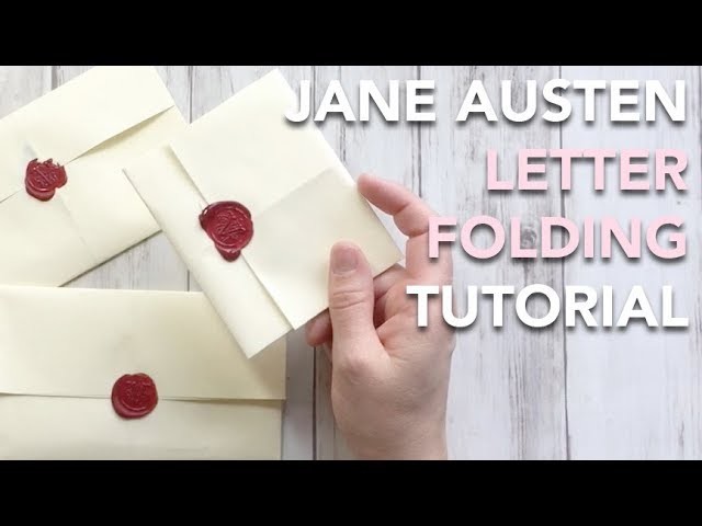HOW TO fold a Regency Letter - Jane Austen style! | TUTORIAL