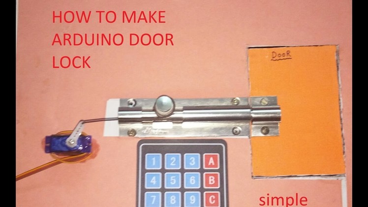 How To Make Arduino DOOR LOCK [HINDI]