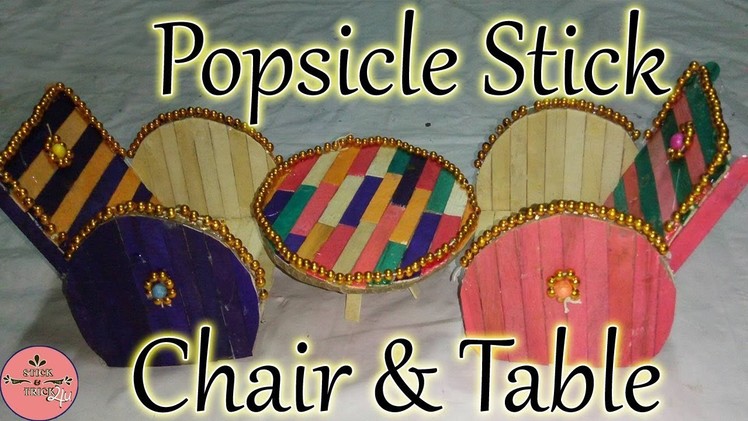 How to make Chair & Table with Popsicle Stick | Popsicle Stick Craft || Ice Cream Stick Craft || Diy