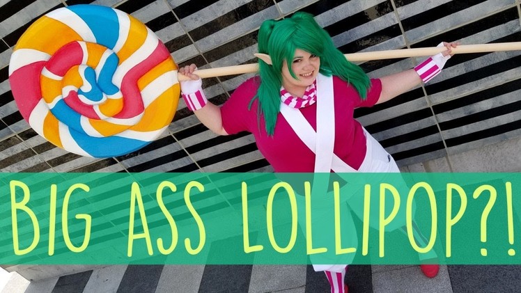 How To Make Lollipoppy's Hammer! | COSPLAY TUTORIAL