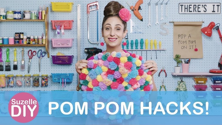 Pom Pom Hacks!