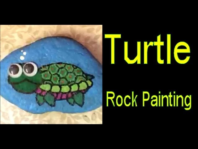 The Turtle - Rock Painting Time Lapse
