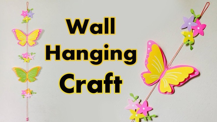 Wall Hanging Craft with Paper Butterfly | DIY Paper Butterfly Craft For Kids