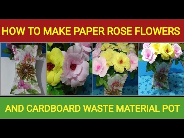 Waste materials craft ideas | how to make flower pot vase | cardboard pot making ideas