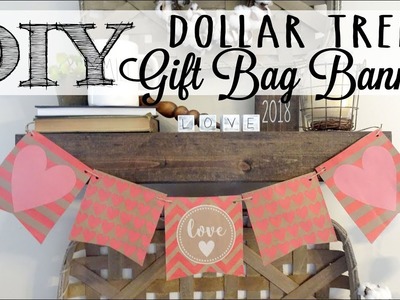 DIY Dollar Tree Gift Bag Banner