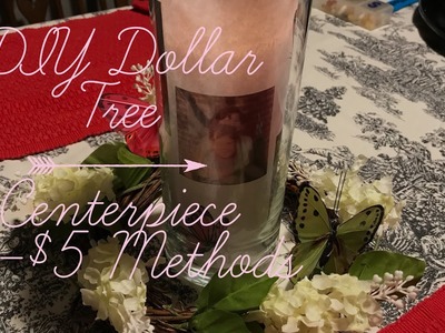 DIY Dollar Tree Personalized Centerpiece *Requested Video*