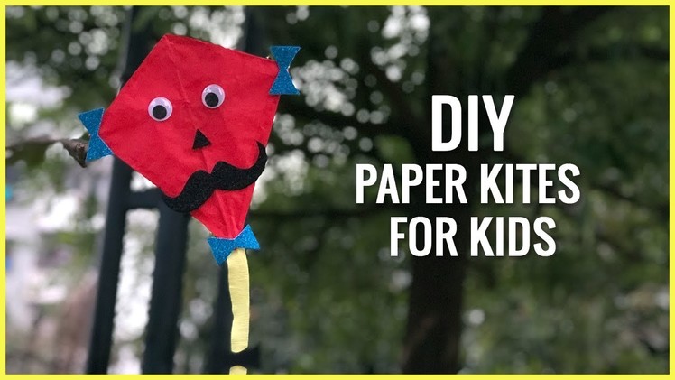 DIY | Paper Kites For Kids