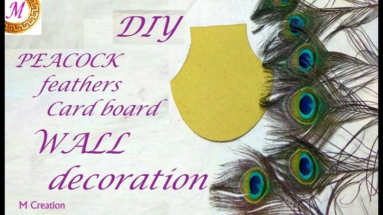 Diy peacock feathers wall decoration