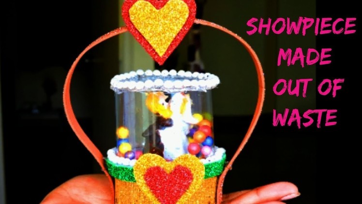 DIY Recycled  Showpiece || Plastic Bottle || Best Out Of Waste || Valentine Day Gift Ideas ||