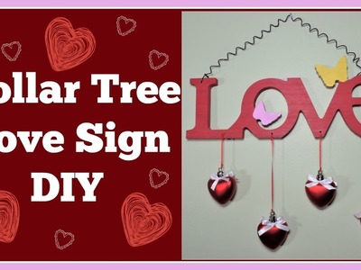 Dollar Tree Love Sign DIY ????