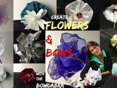 How To Create Gorgeous Bows and Ribbon Flowers with Bowdabra