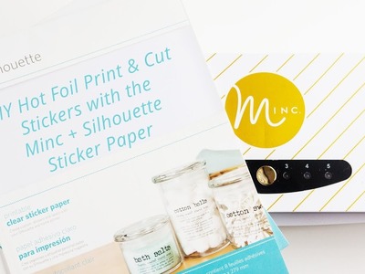 How to Make Print & Cut Foil Stickers with Silhouette Sticker Paper