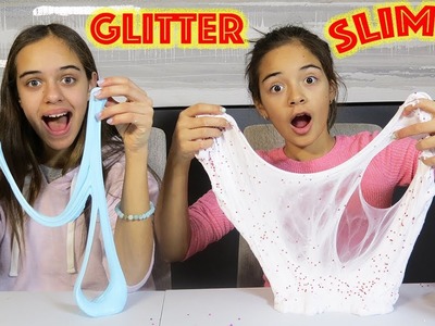 Making Slime with Sophia and Sarah - Glitter Slime DIY