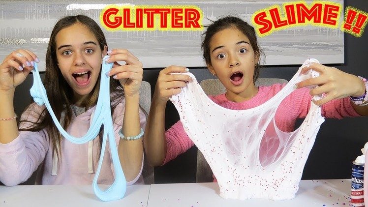 Making Slime with Sophia and Sarah - Glitter Slime DIY