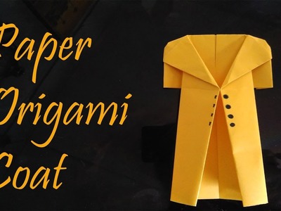 Paper origami coat making video - easy - a4 colour paper
