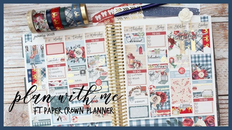 PLAN WITH ME ll JAN 15-21 ll FT PAPER CROWN PLANNER