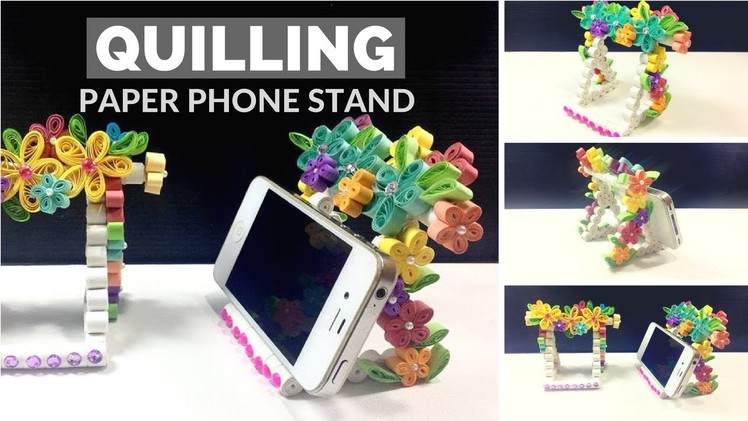 Quilling paper phone stand - how to make quilling - paper quilling designs - DIY paper art