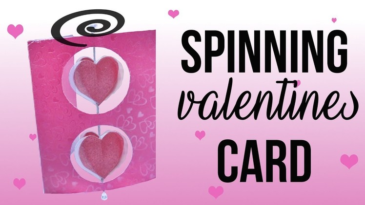 Spinning Card -  Valentines DIY