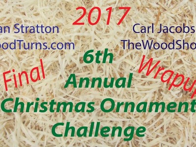 2017 Christmas Ornament Challenge - Winners and Look Forward