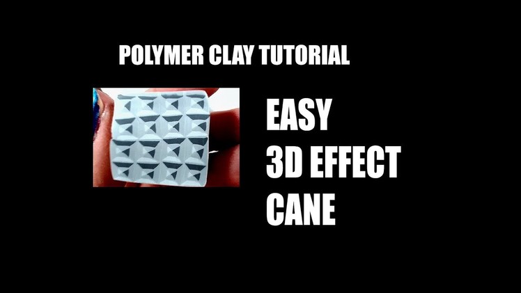 238 Polymer clay tutorial - easy 3d effect cane