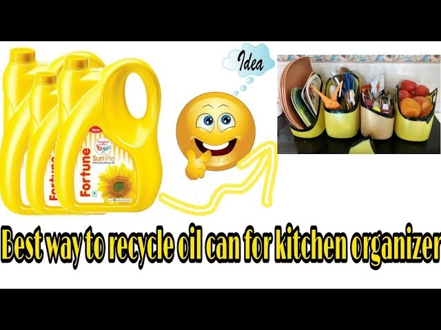5 ways to recycle oil can || Diy kitchen organizer from waste plastic bottles