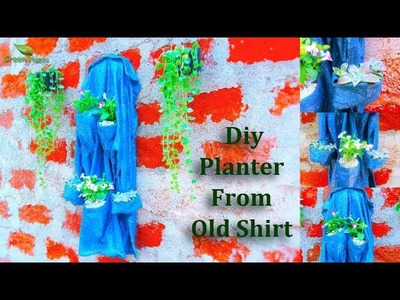 Best out of Waste | Old Shirt Planter Step by Step | Gardening Diy Ideas. GREEN PLANTS
