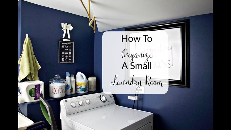 DIY And Decor Challenge: : Organizing A Small Laundry Room