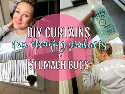 DIY CURTAINS, NEW CLEANING PRODUCTS & STOMACH BUGS. vlog