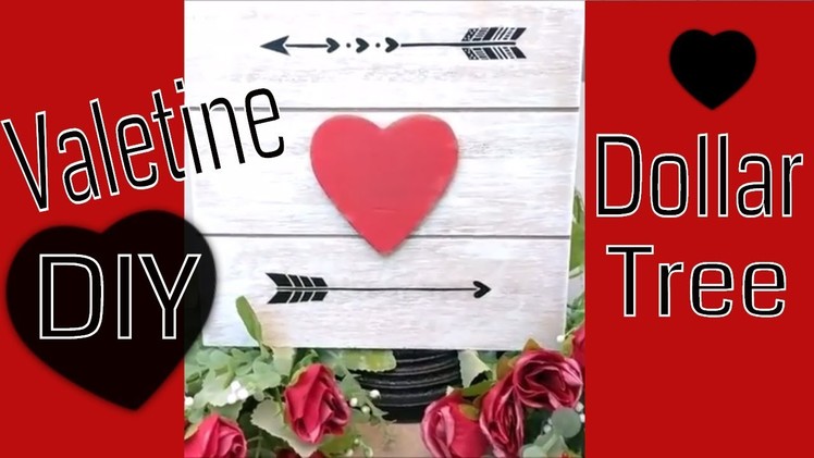 Dollar Tree Valentine Decor DIY