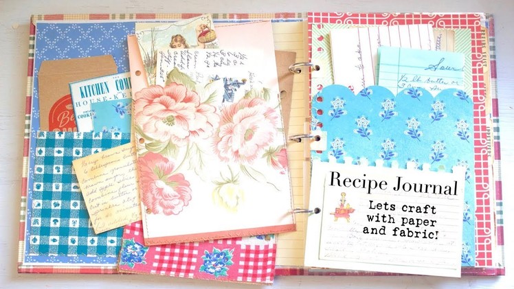 EASY Paper Crafting | Altered Binder | Recipe Organizer - Cookbook Journal