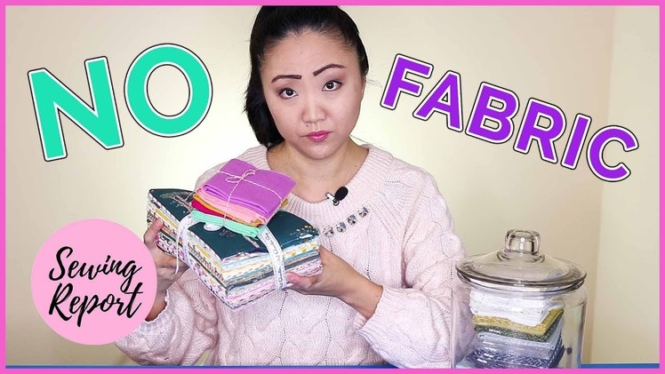 #FABRICCHALLENGE2018 | No Buying Fabric for a Year | #SEWCHEAP | SEWING REPORT