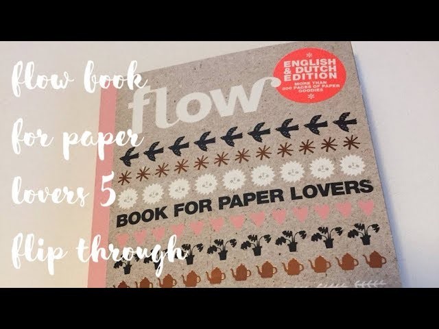 Flow Book for Paper Lovers 5 Flip Through | Simply Rose Lynne