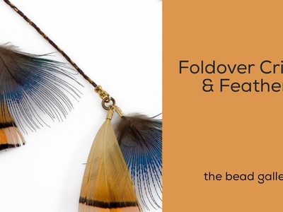 Foldover Crimps with Feathers made EASY at The Bead Gallery, Honolulu