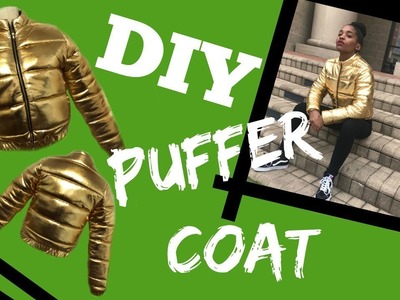 How to make a DIY Puffer Jacket 2018
