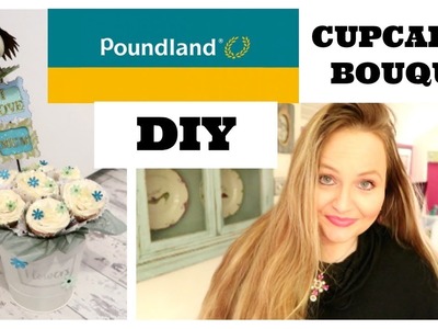 POUNDLAND HAUL. DIY GIFT. CUPCAKE BOUQUET.MOTHERS DAY BUDGET GIFT IDEA. MARCH 2018
