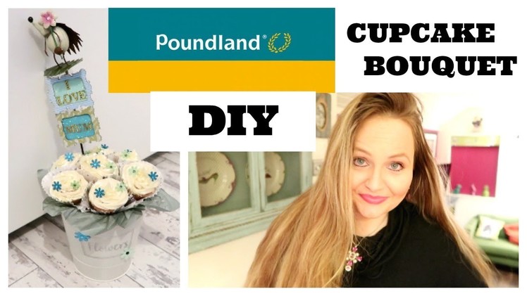 POUNDLAND HAUL. DIY GIFT. CUPCAKE BOUQUET.MOTHERS DAY BUDGET GIFT IDEA. MARCH 2018
