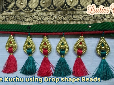 Saree Tassels I saree kucchu making using drope shape beads I saree gonde I Kuchulu  designs