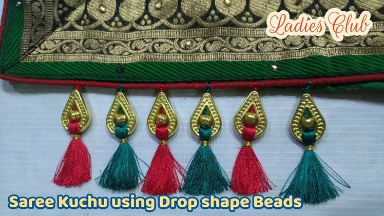 Saree Tassels I saree kucchu making using drope shape beads I saree gonde I Kuchulu  designs