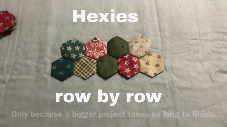 Sew with me - Hand sewing hexies in a row