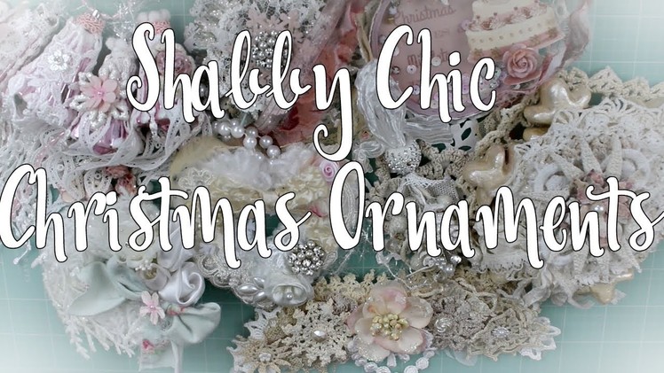 Shabby Chic Christmas Ornaments | OLLVT