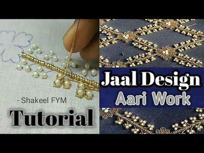 Designing jaal Embroidery Tutorial aari work | Hand Embroidery | zardoshi work tutorial