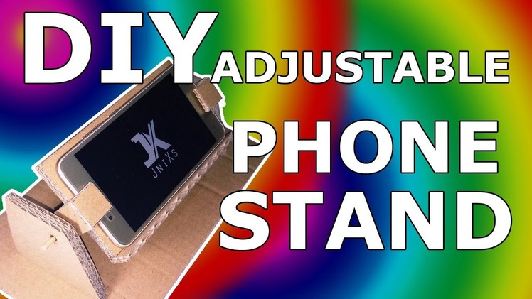 DIY Adjustable Phone Stand Using CardBoard